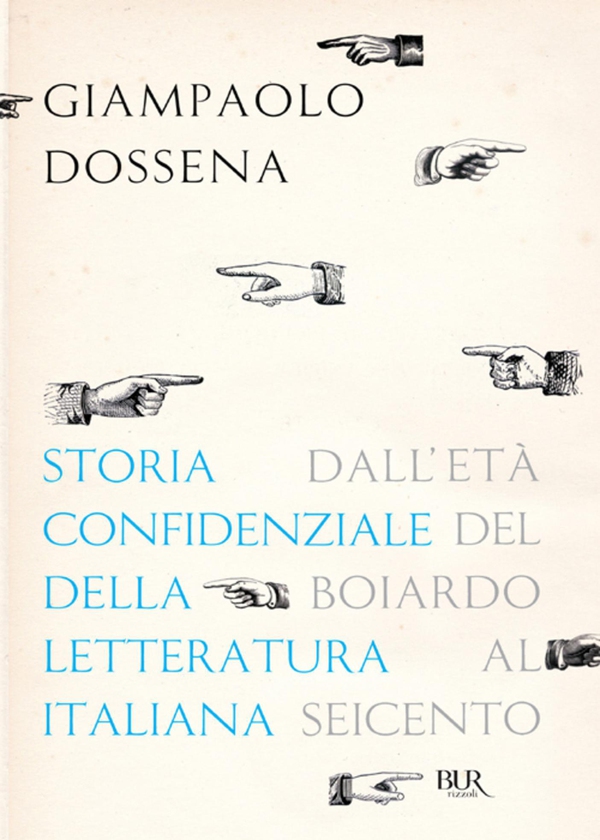 Storia confidenziale della letteratura italiana - volume 2 - Librerie.coop Storia confidenziale della letteratura italiana - volume 2 - Librerie.coop