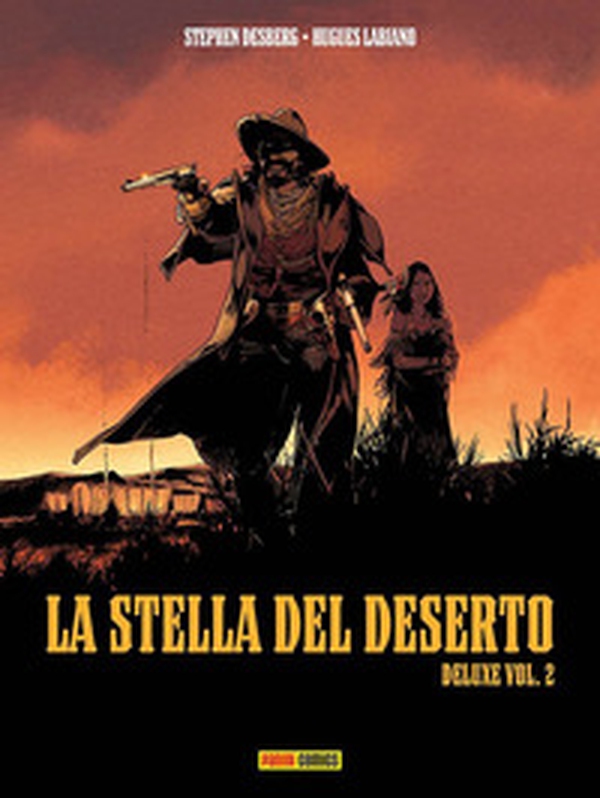 La stella del deserto. Ediz. deluxe - Librerie.coop La stella del deserto. Ediz. deluxe - Librerie.coop