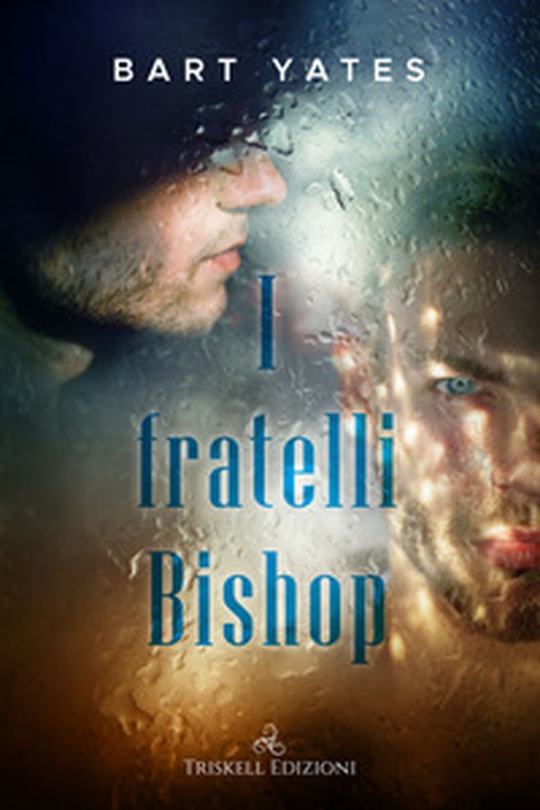 I fratelli Bishop - Librerie.coop I fratelli Bishop - Librerie.coop