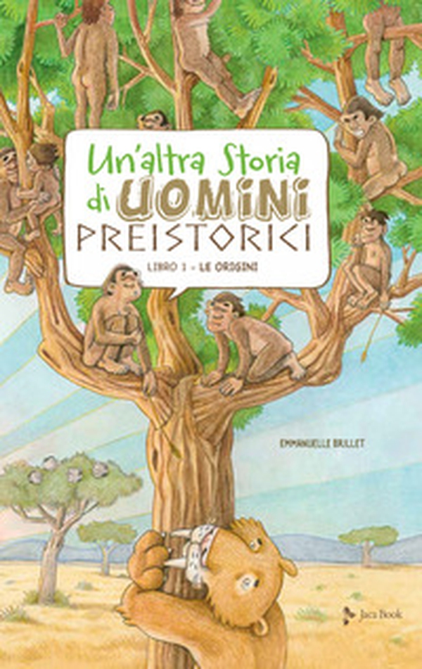 Un'altra storia di uomini preistorici - Librerie.coop Un'altra storia di uomini preistorici - Librerie.coop