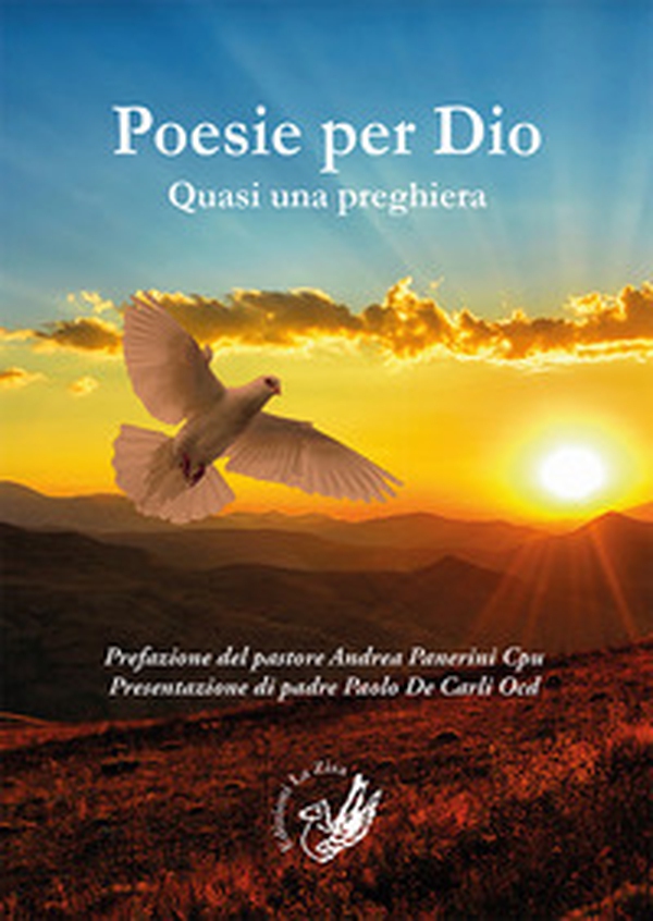 Poesie per Dio. Quasi una preghiera - Librerie.coop Poesie per Dio. Quasi una preghiera - Librerie.coop