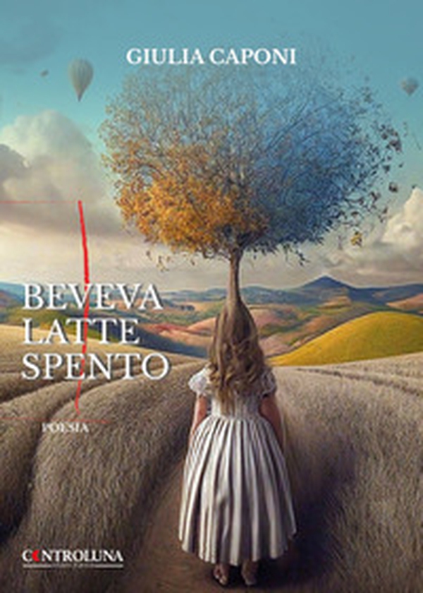 Beveva latte spento - Librerie.coop Beveva latte spento - Librerie.coop