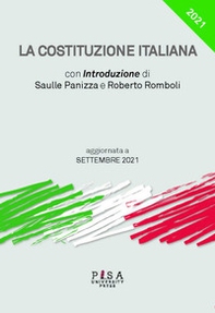 La Costituzione italiana. Aggiornata a Settembre 2021 - Librerie.coop