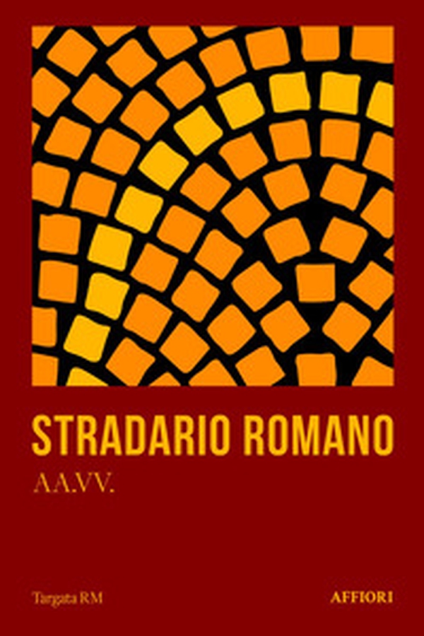 Stradario romano - Librerie.coop Stradario romano - Librerie.coop