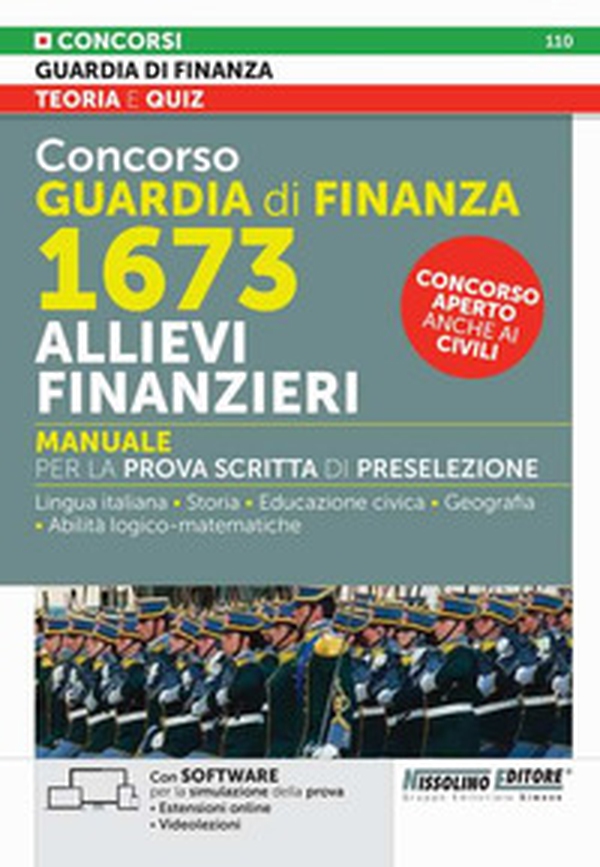 Concorso guardia di finanza 1673 allievi finanzieri. Manuale per la prova scritta e di preselezione - Librerie.coop Concorso guardia di finanza 1673 allievi finanzieri. Manuale per la prova scritta e di preselezione - Librerie.coop