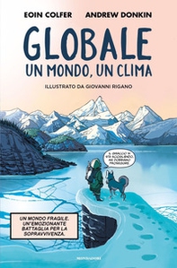 Globale. Un clima, un mondo - Librerie.coop
