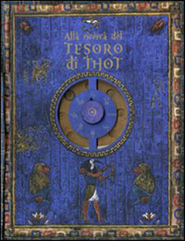 Alla ricerca del tesoro di Thot - Librerie.coop Alla ricerca del tesoro di Thot - Librerie.coop