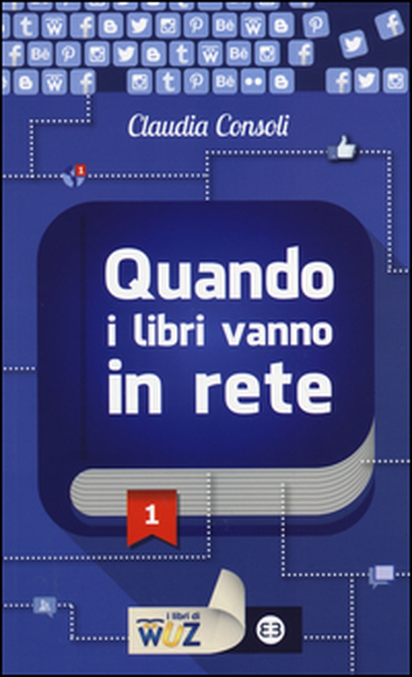 Quando i libri vanno in rete - Librerie.coop Quando i libri vanno in rete - Librerie.coop