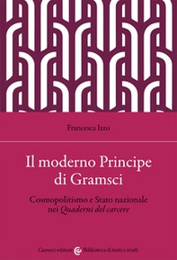 Il moderno principe di Gramsci - Librerie.coop