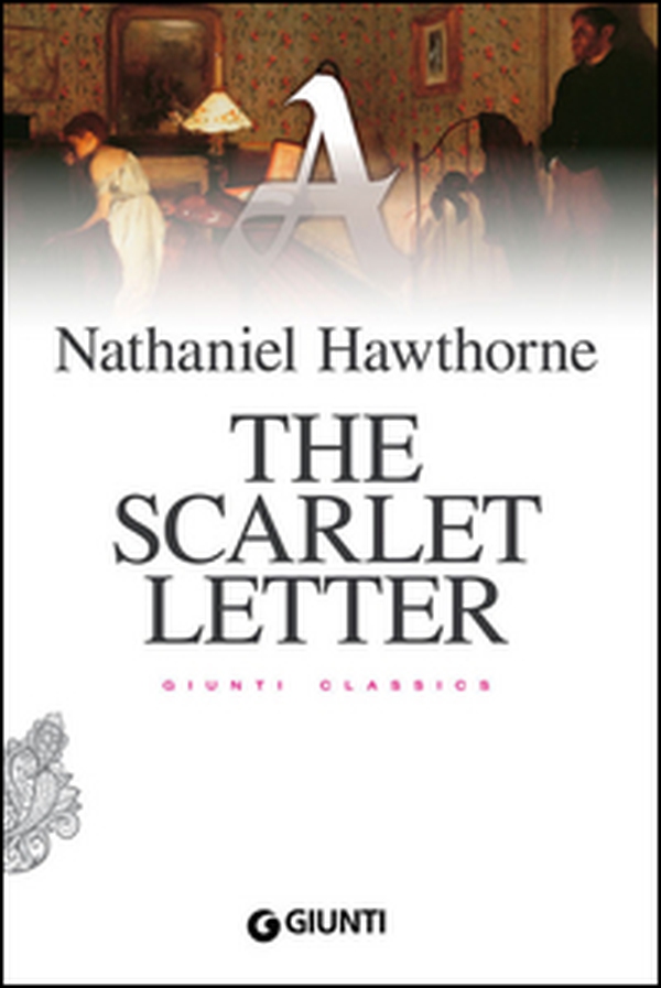 The scarlet letter - Librerie.coop The scarlet letter - Librerie.coop