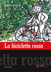 La bicicletta rossa - Librerie.coop