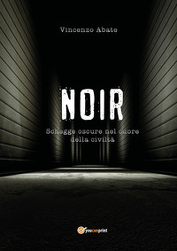 Noir. Schegge oscure nel cuore della civiltà - Librerie.coop Noir. Schegge oscure nel cuore della civiltà - Librerie.coop
