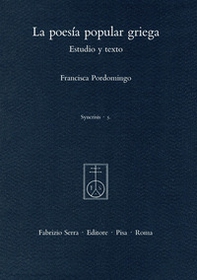 La poesía popular griega. Estudio y texto - Librerie.coop