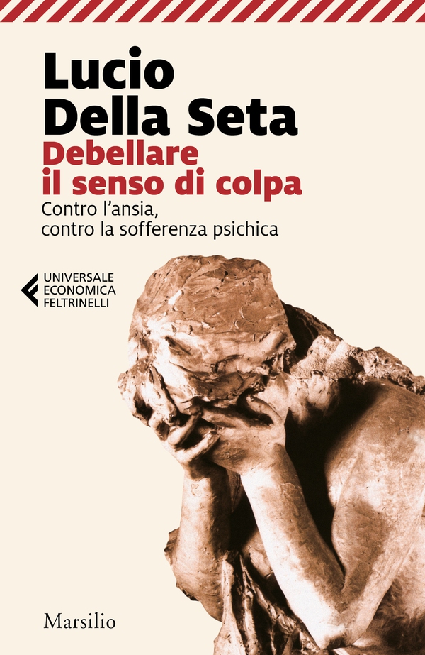 Debellare il senso di colpa - Librerie.coop Debellare il senso di colpa - Librerie.coop