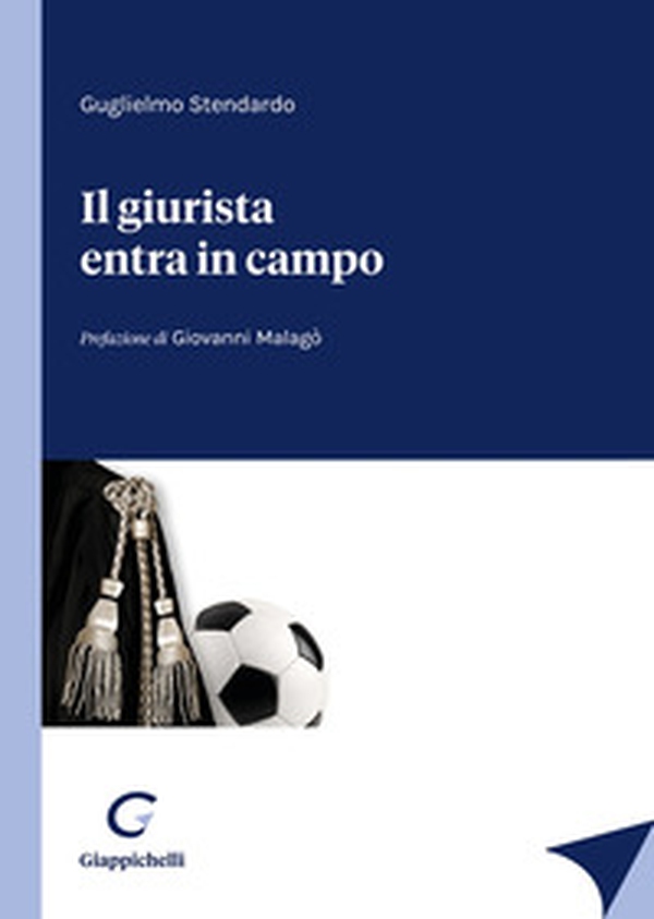 Il giurista entra in campo - Librerie.coop Il giurista entra in campo - Librerie.coop