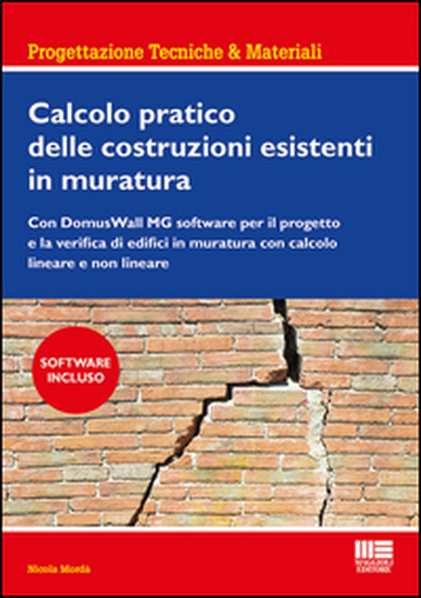 Calcolo pratico delle costruzioni esistenti in muratura - Librerie.coop Calcolo pratico delle costruzioni esistenti in muratura - Librerie.coop