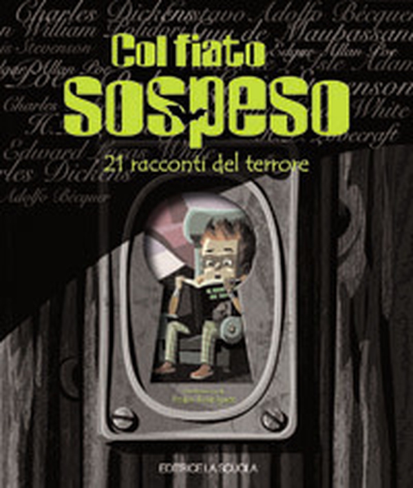 Col fiato sospeso. 21 racconti del terrore - Librerie.coop Col fiato sospeso. 21 racconti del terrore - Librerie.coop