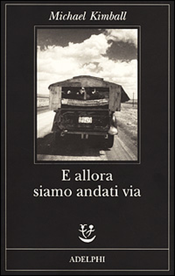 E allora siamo andati via - Librerie.coop E allora siamo andati via - Librerie.coop
