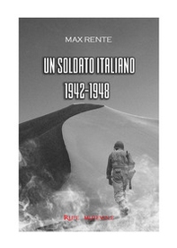 Un soldato italiano, 1942-1948 - Librerie.coop