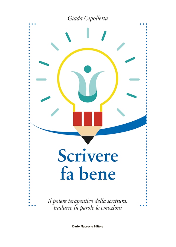 Scrivere fa bene. Il potere terapeutico della scrittura: tradurre in parole le emozioni - Librerie.coop Scrivere fa bene. Il potere terapeutico della scrittura: tradurre in parole le emozioni - Librerie.coop