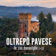 Oltrepò Pavese, le 100 meraviglie (+1) - Librerie.coop