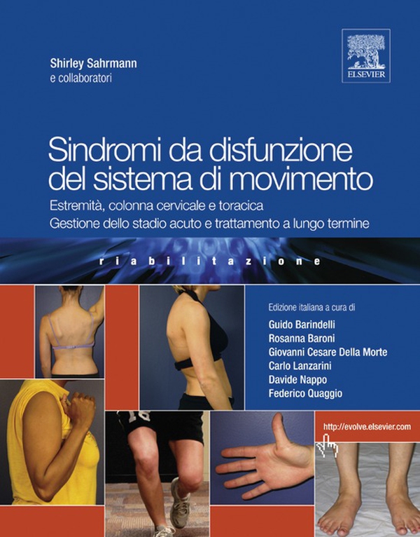 SINDROMI DA DISFUNZIONE DEL SISTEMA DI MOVIMENTO - Librerie.coop SINDROMI DA DISFUNZIONE DEL SISTEMA DI MOVIMENTO - Librerie.coop