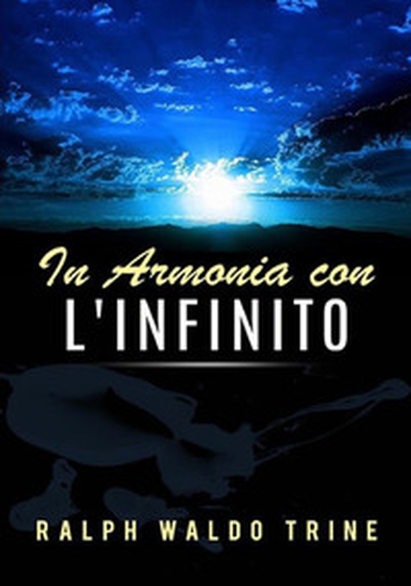 In armonia con l'infinito - Librerie.coop In armonia con l'infinito - Librerie.coop
