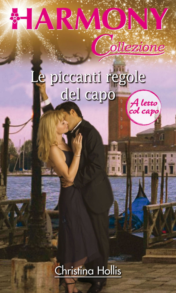 Le piccanti regole del capo - Librerie.coop Le piccanti regole del capo - Librerie.coop
