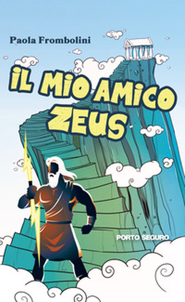 Il mio amico Zeus - Librerie.coop Il mio amico Zeus - Librerie.coop