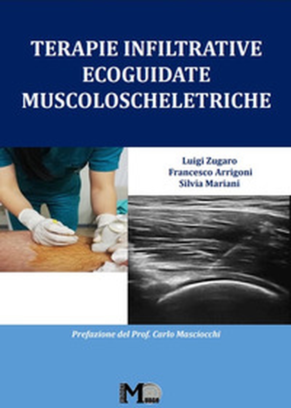 Terapie infiltrative ecoguidate muscoloscheletriche - Librerie.coop Terapie infiltrative ecoguidate muscoloscheletriche - Librerie.coop