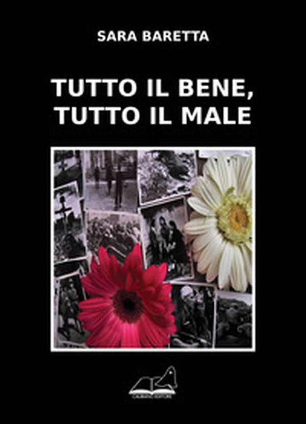 Tutto il bene, tutto il male - Librerie.coop Tutto il bene, tutto il male - Librerie.coop