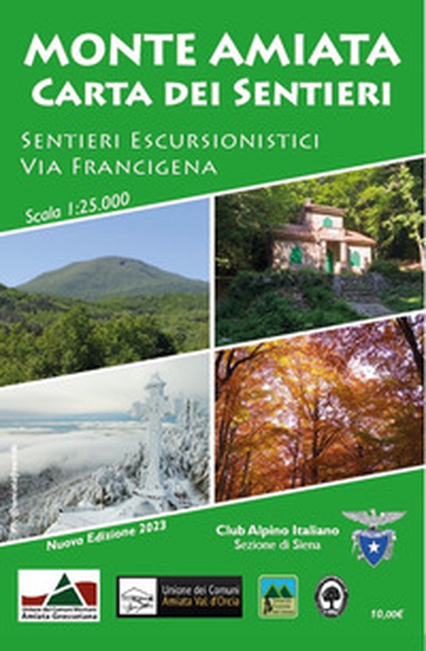 Monte Amiata. Carta dei sentieri. Sentieri escursionistici CAI e Via Francigena - Librerie.coop Monte Amiata. Carta dei sentieri. Sentieri escursionistici CAI e Via Francigena - Librerie.coop