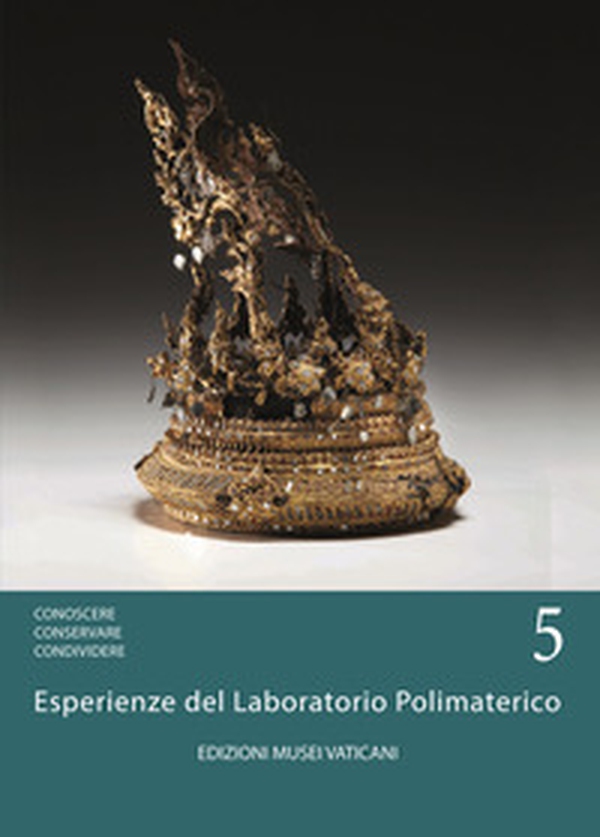 Conoscere conservare condividere. Esperienze del laboratorio polimaterico - Vol. 5 - Librerie.coop Conoscere conservare condividere. Esperienze del laboratorio polimaterico - Vol. 5 - Librerie.coop