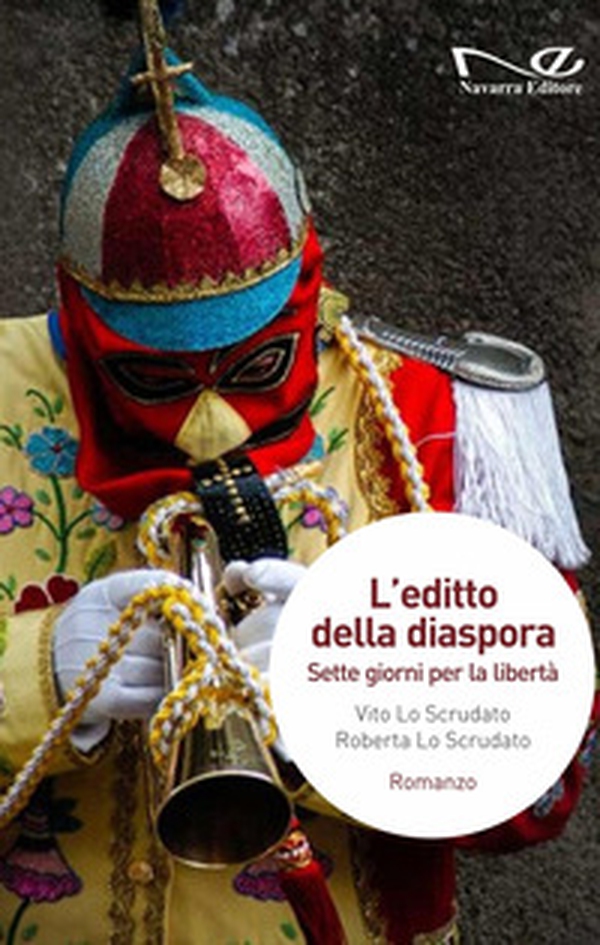 L'editto della diaspora. Sette giorni per la libertà - Librerie.coop L'editto della diaspora. Sette giorni per la libertà - Librerie.coop