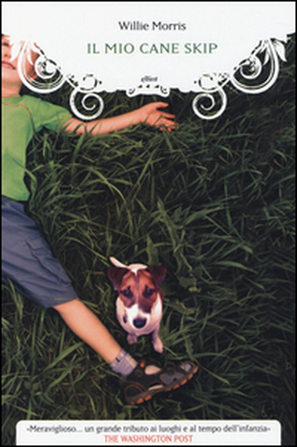 Il mio cane Skip - Librerie.coop Il mio cane Skip - Librerie.coop