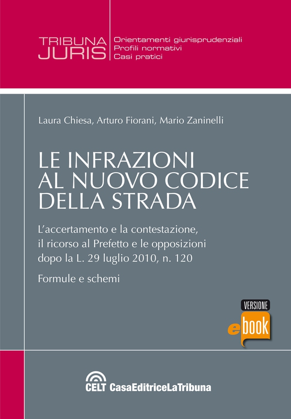 Le infrazioni al nuovo codice della strada - Librerie.coop Le infrazioni al nuovo codice della strada - Librerie.coop