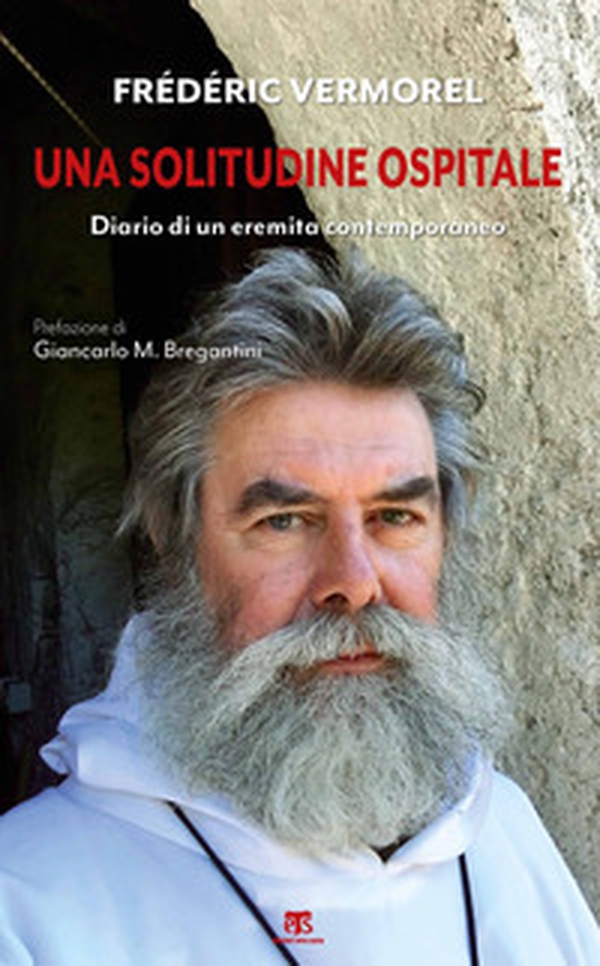 Una solitudine ospitale. Diario di un eremita contemporaneo - Librerie.coop Una solitudine ospitale. Diario di un eremita contemporaneo - Librerie.coop