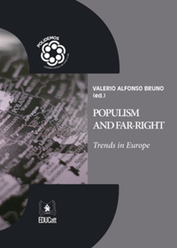 Populism and far-right. Trends in Europe - Librerie.coop Populism and far-right. Trends in Europe - Librerie.coop
