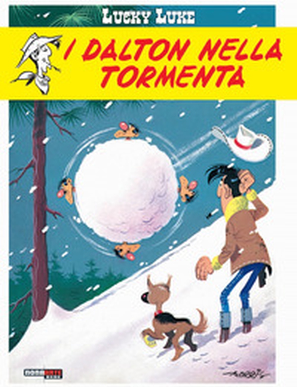 I Dalton nella tormenta. Lucky Luke - Librerie.coop I Dalton nella tormenta. Lucky Luke - Librerie.coop