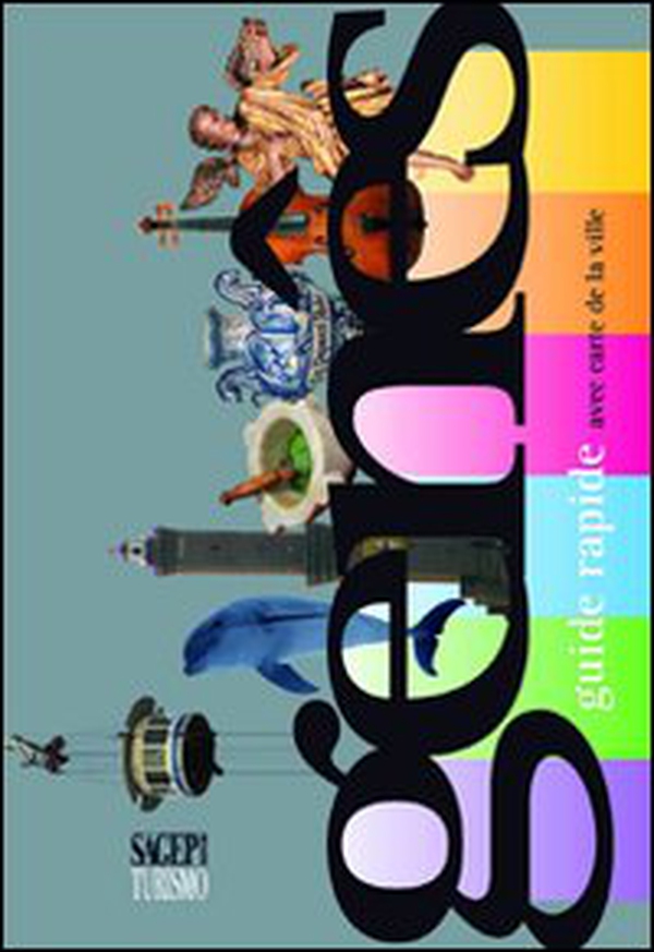 Genes. Guide rapide avec carte de la ville - Librerie.coop Genes. Guide rapide avec carte de la ville - Librerie.coop