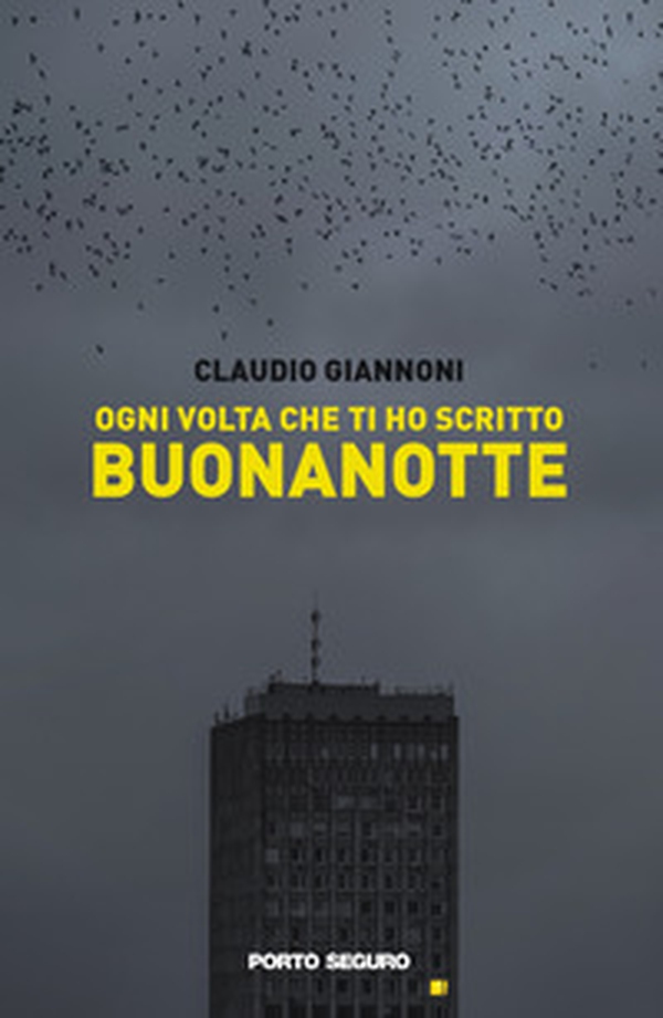 Ogni volta che ti ho scritto buonanotte - Librerie.coop Ogni volta che ti ho scritto buonanotte - Librerie.coop