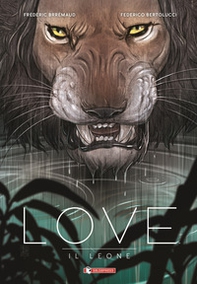 Il leone. Love - Librerie.coop