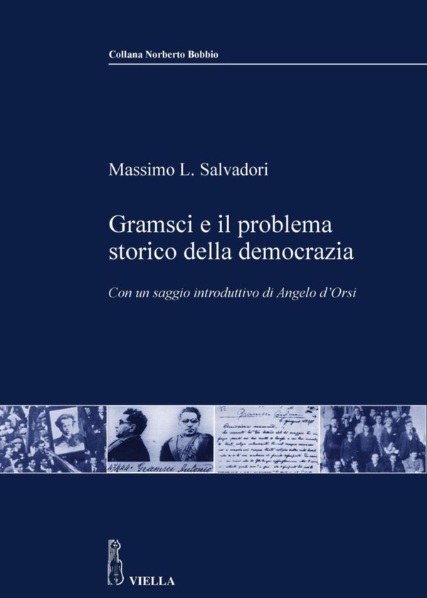 Gramsci e il problema storico della democrazia - Librerie.coop Gramsci e il problema storico della democrazia - Librerie.coop
