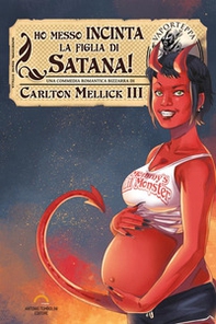 Ho messo incinta la figlia di Satana! - Librerie.coop