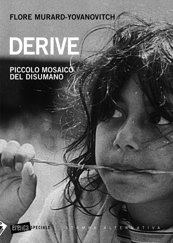 Derive. Piccolo mosaico del disumano - Librerie.coop Derive. Piccolo mosaico del disumano - Librerie.coop