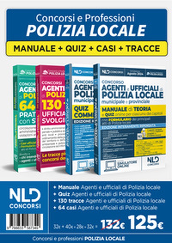 Kit 4 Concorso agenti e ufficiali polizia locale: Manuale 2024 + Quiz commentati 2024 + 130 tracce + 64 casi pratici ufficiali - Librerie.coop Kit 4 Concorso agenti e ufficiali polizia locale: Manuale 2024 + Quiz commentati 2024 + 130 tracce + 64 casi pratici ufficiali - Librerie.coop