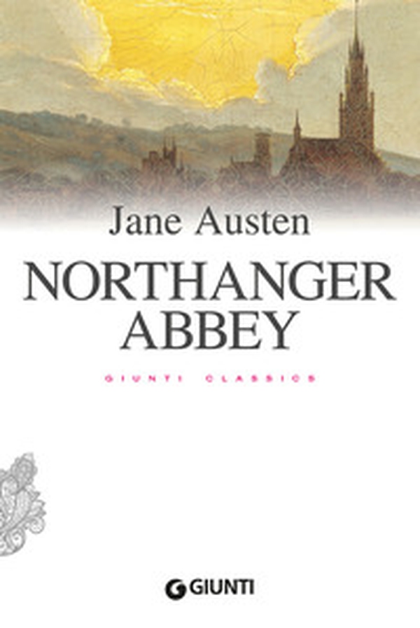 Northanger Abbey - Librerie.coop Northanger Abbey - Librerie.coop