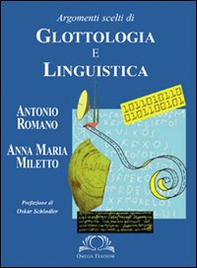 Argomenti scelti di glottologia e linguistica - Librerie.coop