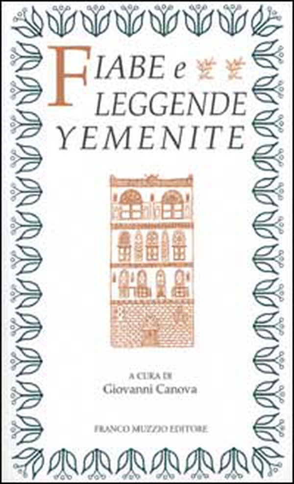 Fiabe e leggende yemenite - Librerie.coop Fiabe e leggende yemenite - Librerie.coop