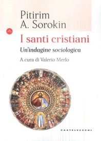 I santi cristiani. Indagine sociologica - Librerie.coop